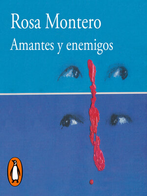 cover image of Amantes y enemigos